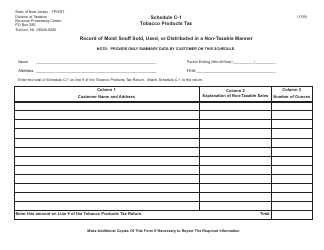 Document preview: Schedule C-1 Record of Moist Snuff Sold, Used, or Distributed in a Non-taxable Manner - New Jersey