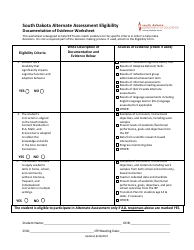 Document preview: South Dakota Alternate Assessment Eligibility Documentation of Evidence Worksheet - South Dakota