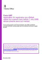 Document preview: Form UKF Application for Registration as a British Citizen by a Person Born Before 1 July 2006 Whose Parents Were Not Married - United Kingdom