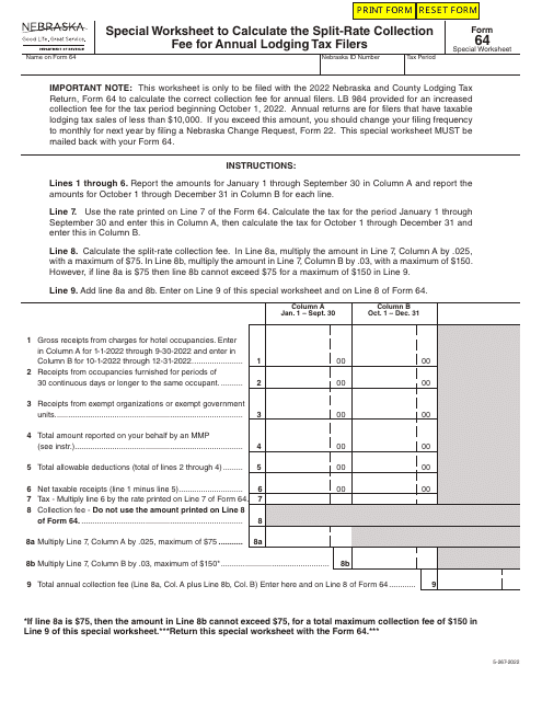 Form 64 Special Worksheet to Calculate the Split-Rate Collection Fee for Annual Lodging Tax Filers - Nebraska, 2022