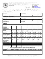 Document preview: Form SFN62223 Spill Bucket Integrity Testing - Vacuum Testing Method - North Dakota