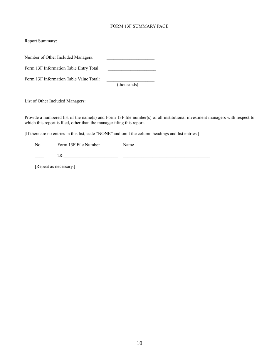 Form 13F (SEC Form 1685) Information Required of Institutional Investment Managers Pursuant to Section 13(F) of the Securities Exchange Act of 1934 and Rules Thereunder, Page 10