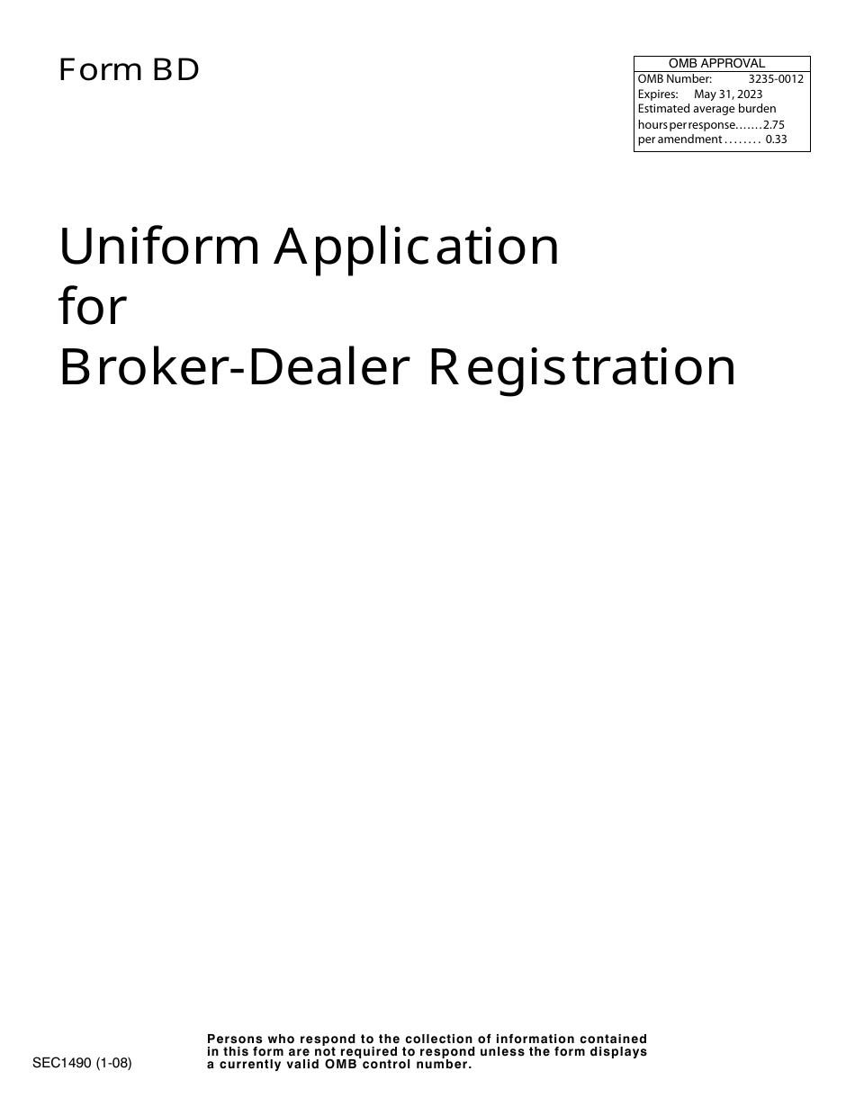 Form BD (SEC Form 1490) Uniform Application for Broker-Dealer Registration, Page 1