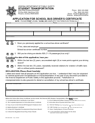 Document preview: Form DPS802-03208 Application for School Bus Driver's Certificate - Arizona