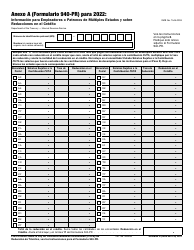 Document preview: IRS Formulario 940-PR Anexo A Informacion Para Empleadores O Patronos De Multiples Estados Y Sobre Reducciones En El Credito (Puerto Rican Spanish), 2022
