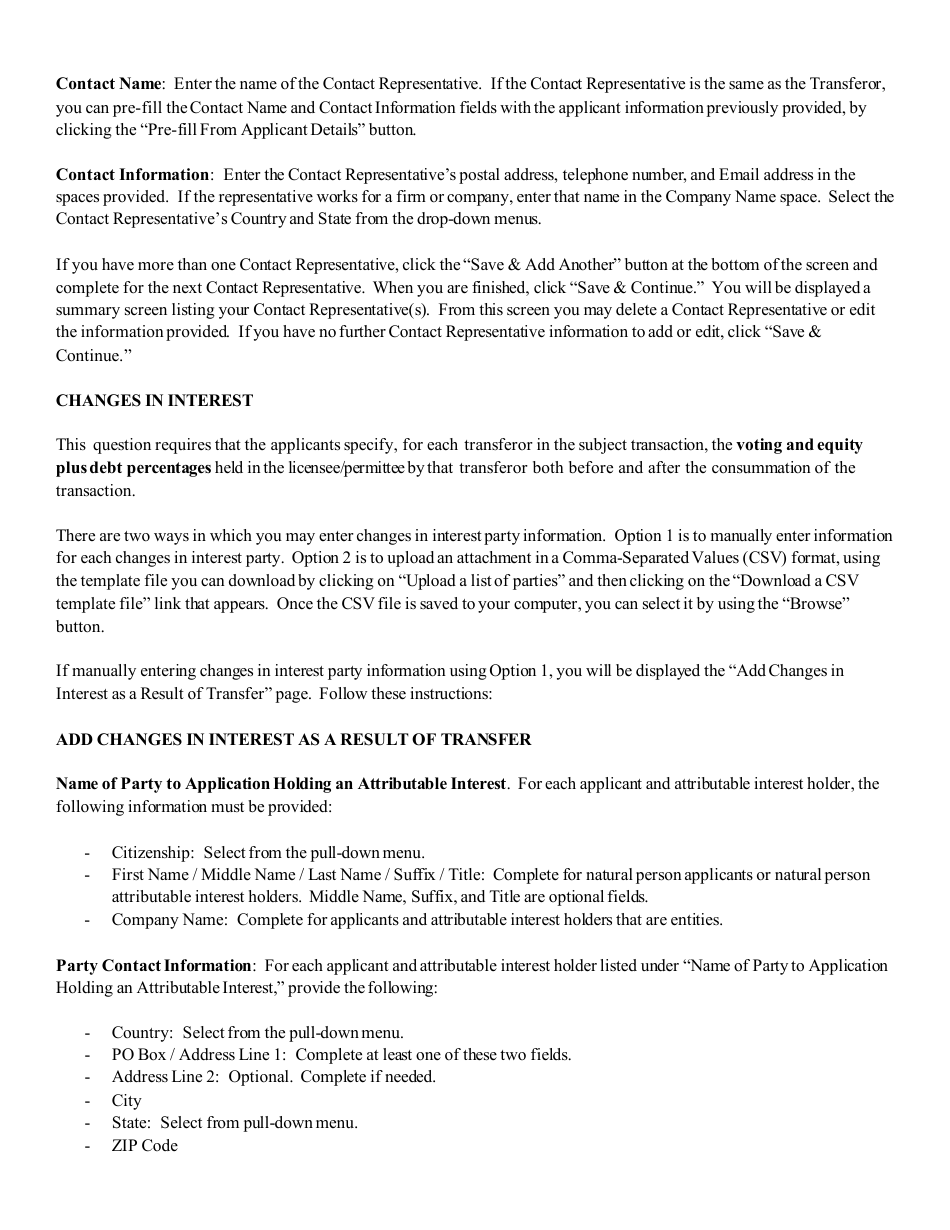 Instructions for FCC Form 2100 Schedule 315 Application for Consent to Transfer Control of Entity Holding Broadcast Station Construction Permit or License, Page 12