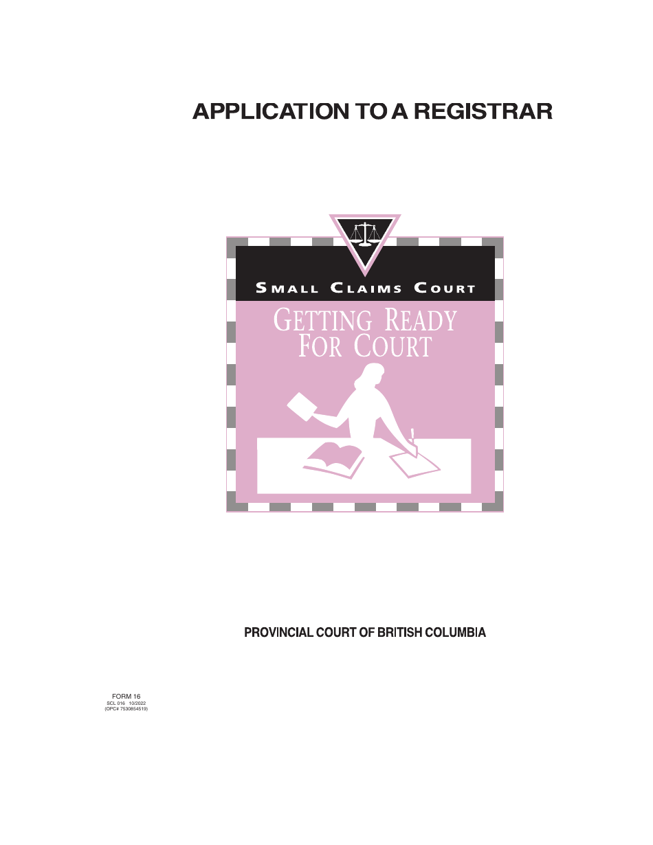 Form 16 (SCL016) Application to a Registrar - British Columbia, Canada, Page 1