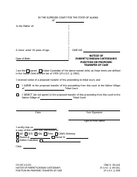 Form CN-345 Notice of Parent's/Indian Custodian's Position on Proposed Transfer of Case - Alaska