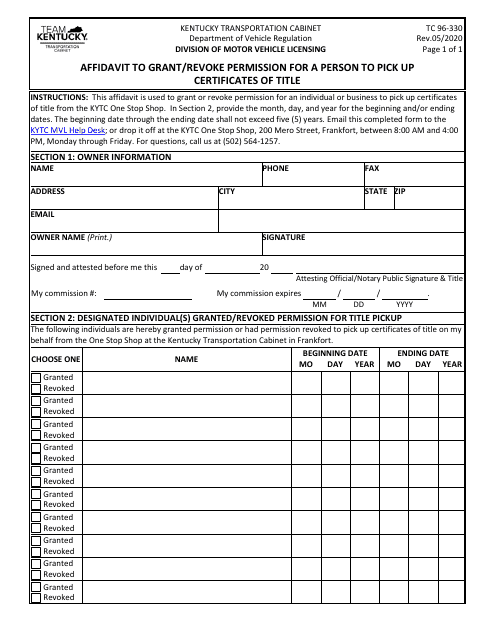 Form TC96-330 Affidavit to Grant/Revoke Permission for a Person to Pick up Certificates of Title - Kentucky