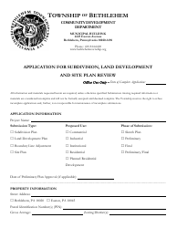 Document preview: Application for Subdivision, Land Development and Site Plan Review - Bethlehem Township, Pennsylvania