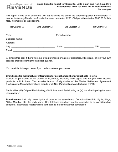 Form 70-020 Brand Specific Report for Cigarette, Little Cigar, and Roll-Your-Own Product With Iowa Tax Paid for All Manufacturers - Iowa