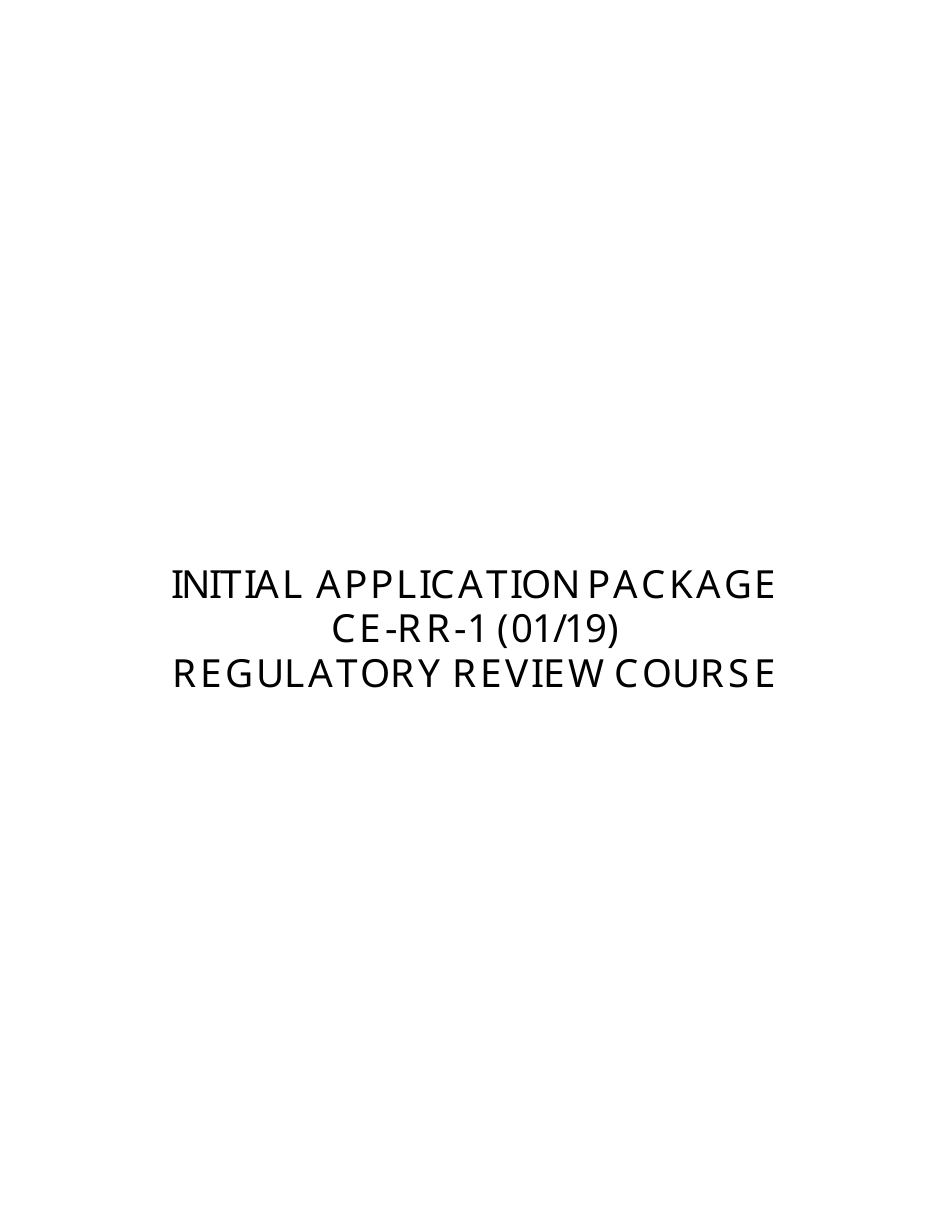 Form CE-RR-1 Regulatory Review Course Initial Application Package - California, Page 1