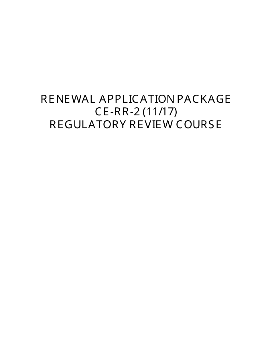 Form CE-RR-2 Regulatory Review Course Renewal Application Package - California, Page 1
