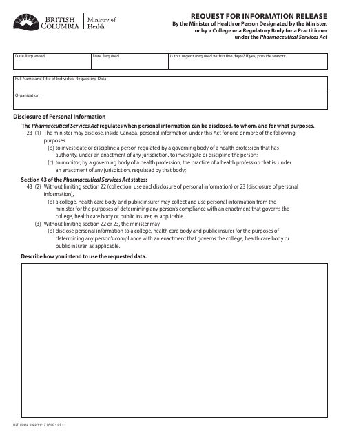 Form HLTH5422 Request for Information Release by the Minister of Health or Person Designated by the Minister, or by a College or a Regulatory Body for a Practitioner Under the Pharmaceutical Services Act - British Columbia, Canada