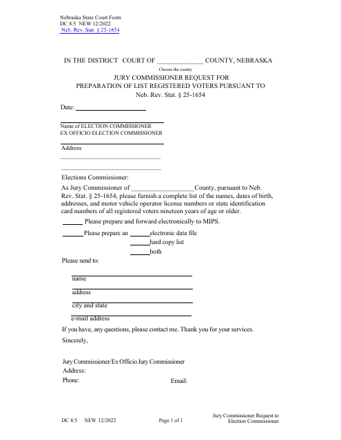 Form DC8:5 Jury Commissioner Request for Preparation of List Registered Voters Pursuant to Neb. Rev. Stat. 25-1654 - Nebraska