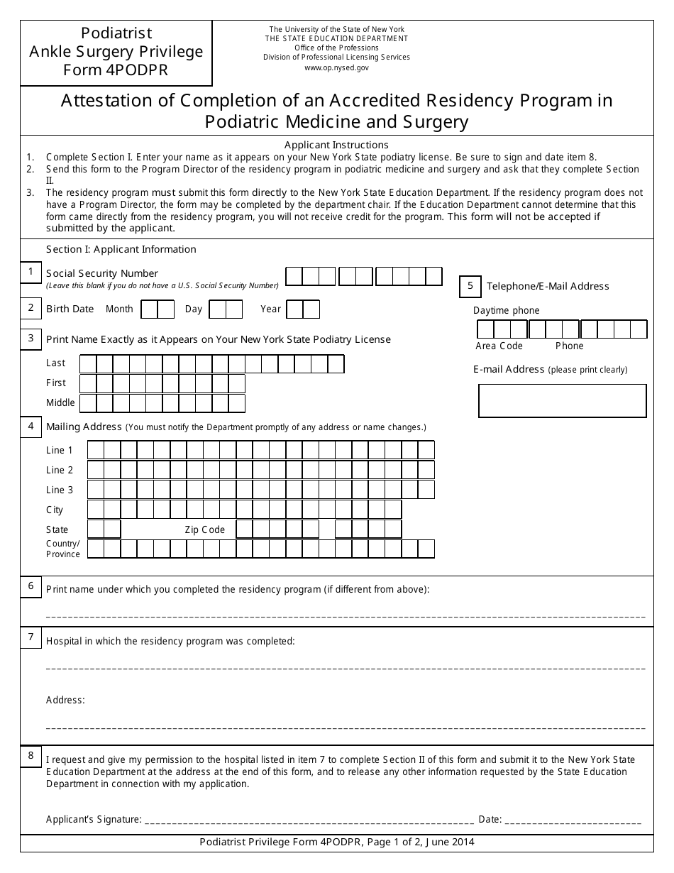 Podiatrist Ankle Surgery Privilege Form 4PODPR Attestation of Completion of an Accredited Residency Program in Podiatric Medicine and Surgery - New York, Page 1