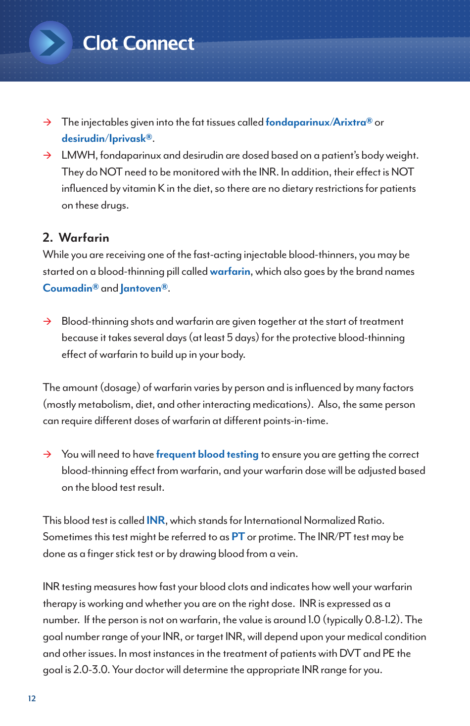 Deep Vein Thrombosis and Pulmonary Embolism - Information for Newly Diagnosed Patients - North Carolina, Page 12