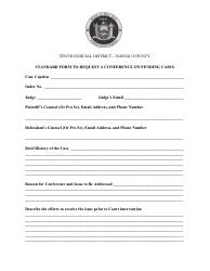 Document preview: Standard Form to Request a Conference on Pending Cases - Nassau County, New York