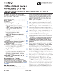 Document preview: Instrucciones para IRS Formulario 943-PR Planilla Para La Declaracion Anual De La Contribucion Federal Del Patrono De Empleados Agricolas (Puerto Rican Spanish)