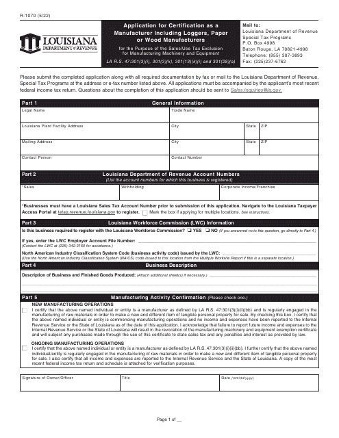 Form R-1070 Application for Certification as a Manufacturer Including Loggers, Paper or Wood Manufacturers for the Purpose of the Sales/Use Tax Exclusion for Manufacturing Machinery and Equipment - Louisiana