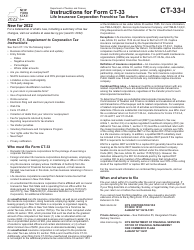 Document preview: Instructions for Form CT-33 Life Insurance Corporation Franchise Tax Return - New York