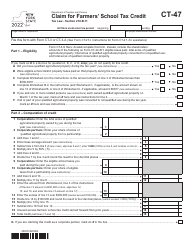 Document preview: Form CT-47 Claim for Farmers&#039; School Tax Credit - New York