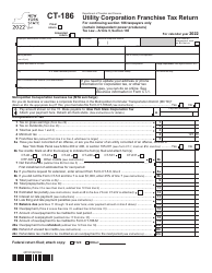 Form CT-186 Utility Corporation Franchise Tax Return for Continuing Section 186 Taxpayers Only (Certain Independent Power Producers) - New York