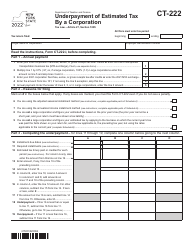 Document preview: Form CT-222 Underpayment of Estimated Tax by a Corporation - New York