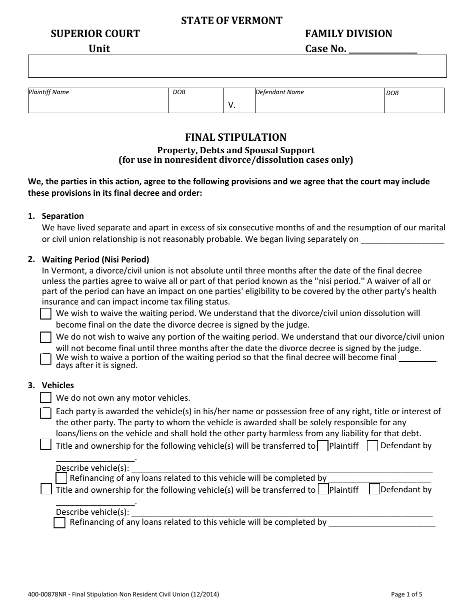 Form 400-00878NR Final Stipulation - Property, Debts and Spousal Support (For Use in Nonresident Divorce / Dissolution Cases Only) - Vermont, Page 1