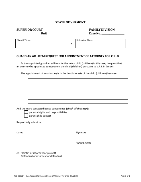 Form 400-00891R Guardian Ad Litem Request for Appointment of Attorney for Child - Vermont