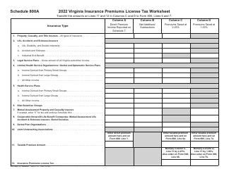 Document preview: Schedule 800A Virginia Insurance Premiums License Tax Worksheet - Virginia, 2022
