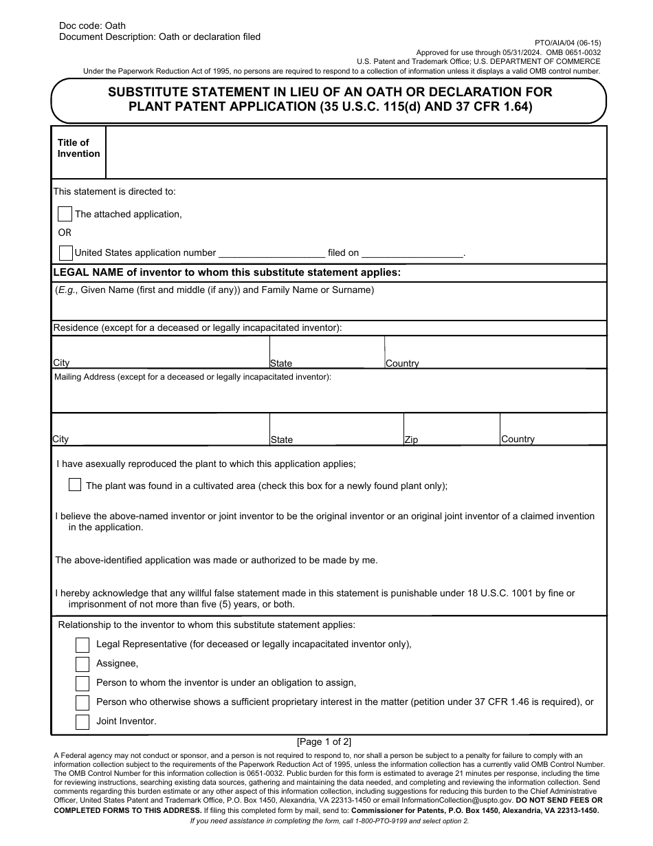 Form PTO / AIA / 04 Substitute Statement in Lieu of an Oath or Declaration for Plant Patent Application (35 U.s.c. 115(D) and 37 Cfr 1.64), Page 1