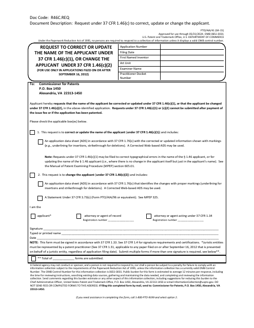 Form PTO/AIA/41 Request to Correct or Update the Name of the Applicant Under 37 Cfr 1.46(C)(1), or Change the Applicant Under 37 Cfr 1.46(C)(2)