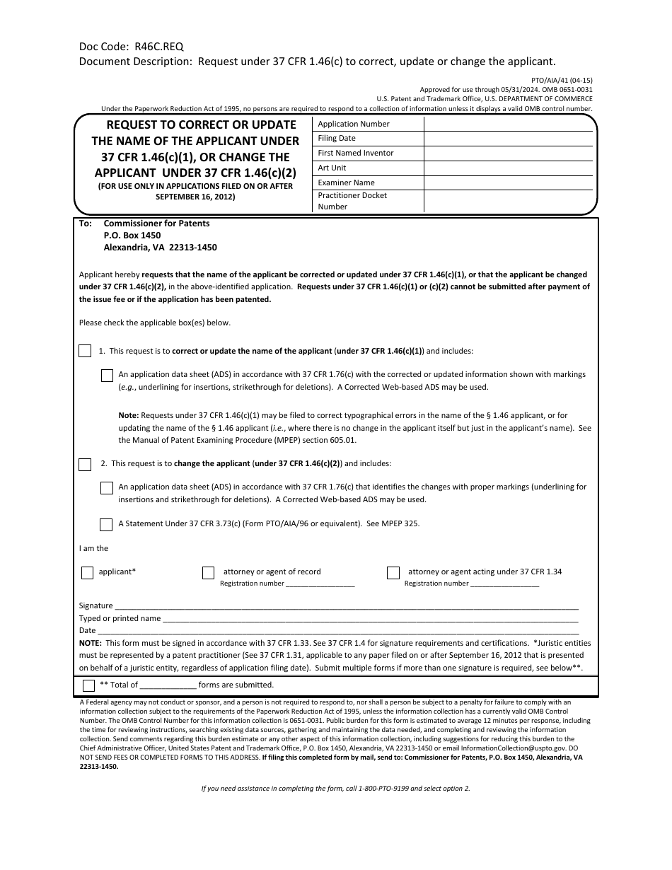 Form PTO / AIA / 41 Request to Correct or Update the Name of the Applicant Under 37 Cfr 1.46(C)(1), or Change the Applicant Under 37 Cfr 1.46(C)(2), Page 1