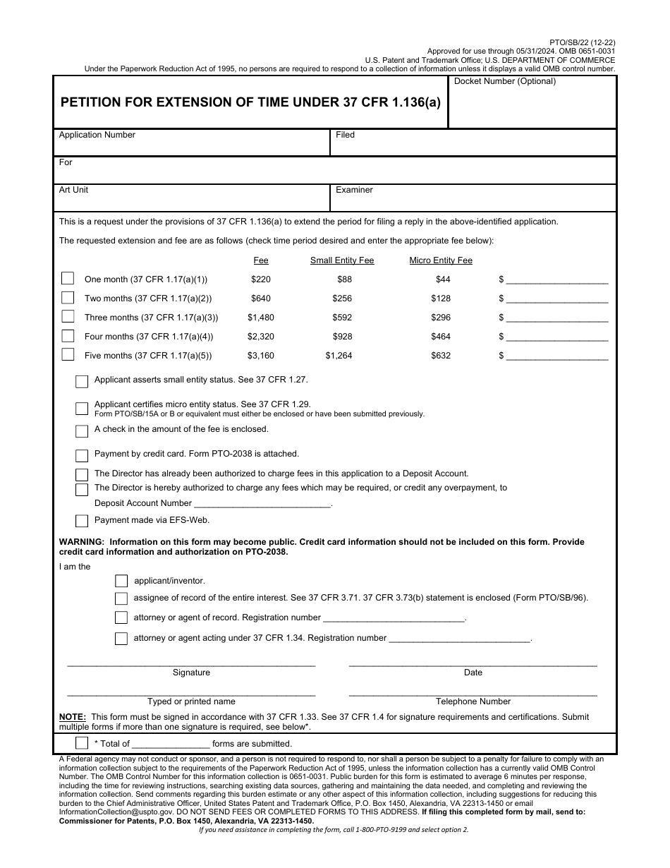 Form PTO / SB / 22 Petition for Extension of Time Under 37 Cfr 1.136(A), Page 1