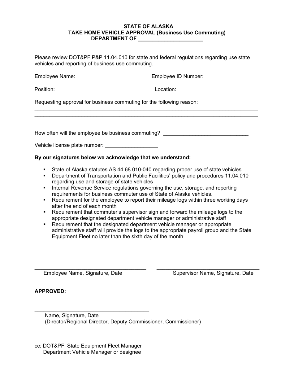 Alaska Take Home Vehicle Approval (Business Use Commuting) Fill Out