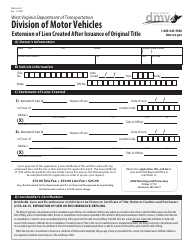 Document preview: Form DMV-84-A1 Extension of Lien Created After Issuance of Original Title - West Virginia