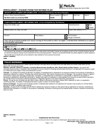 Form EF-XDP101M-NW Metlife Enrollment - Change Form for Retiree Plan - Washington