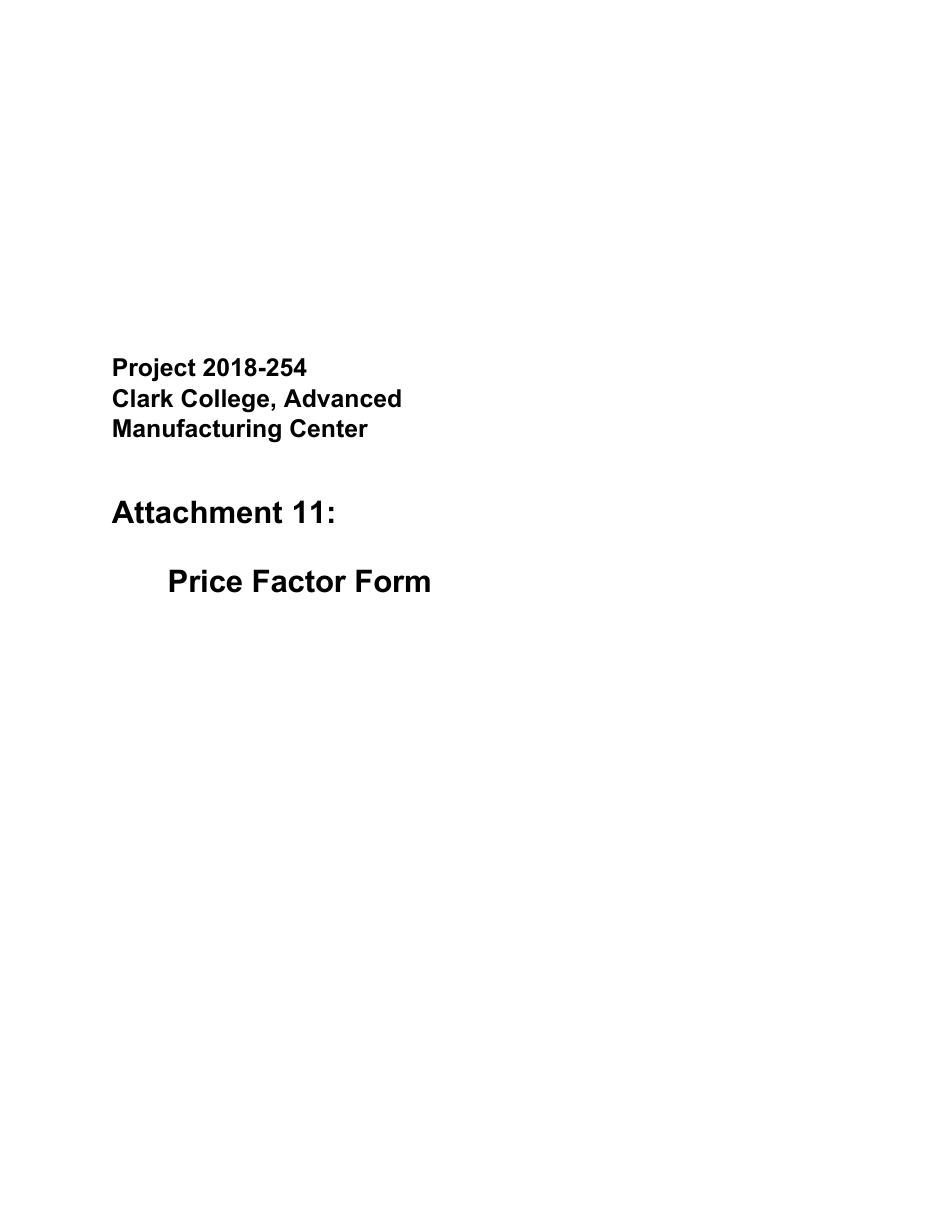 Attachment 11 Price Factor Form - Clark College - Advanced Manufacturing Center Building - Washington, Page 1