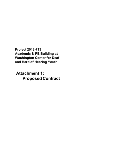 Attachment 1 Proposed Contract - Washington Center for Deaf and Hard of Hearing Youth - Academic & Pe Building - Draft - Washington