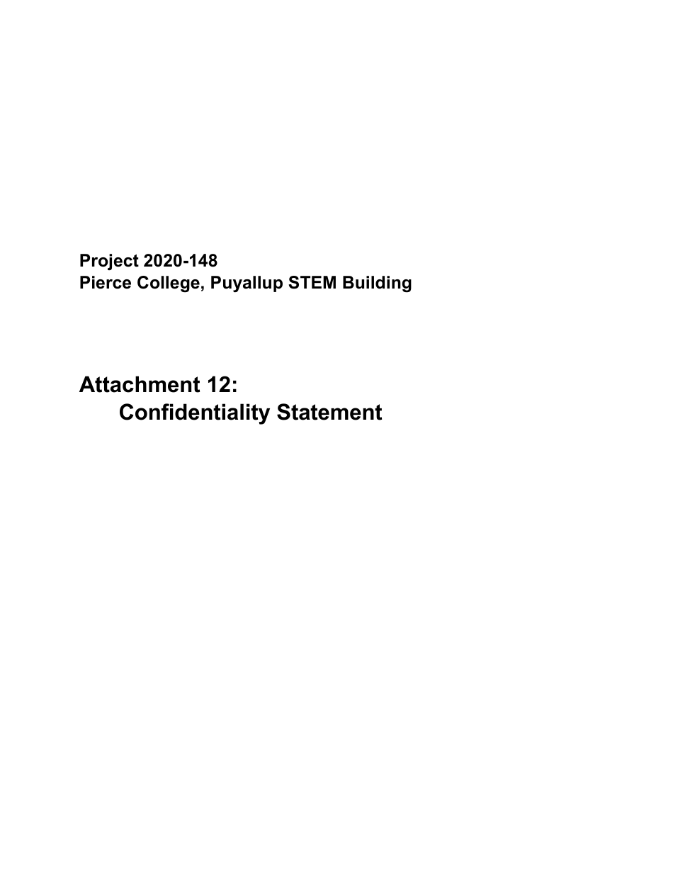 Attachment 12 Confidentiality Statement - Pierce College Stem Building - Washington, Page 1