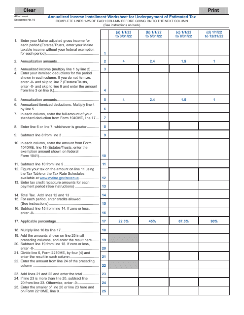 Form 2210ME Annualized Income Installment Worksheet for Underpayment of Estimated Tax - Maine, 2022