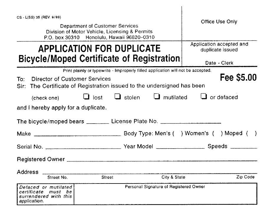 Form CS-L(SS)35 Application for Duplicate Bicycle / Moped Certificate of Registration - City and County of Honolulu, Hawaii, Page 1