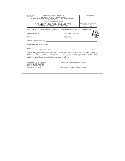 Form CS-L(MVR)5A Application for Duplicate Trailer Certificate of Registration - City and County of Honolulu, Hawaii