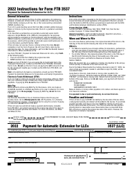 Document preview: Form FTB3537 Payment for Automatic Extension for Llcs - California, 2022