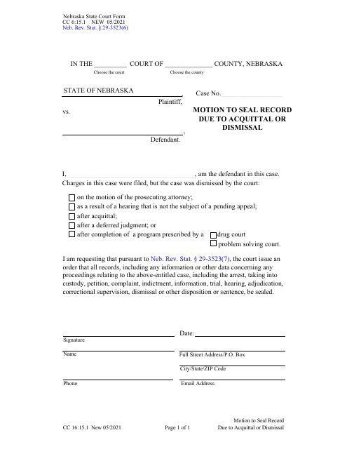 Form CC6:15.1 Motion to Seal Record Due to Acquittal or Dismissal - Nebraska