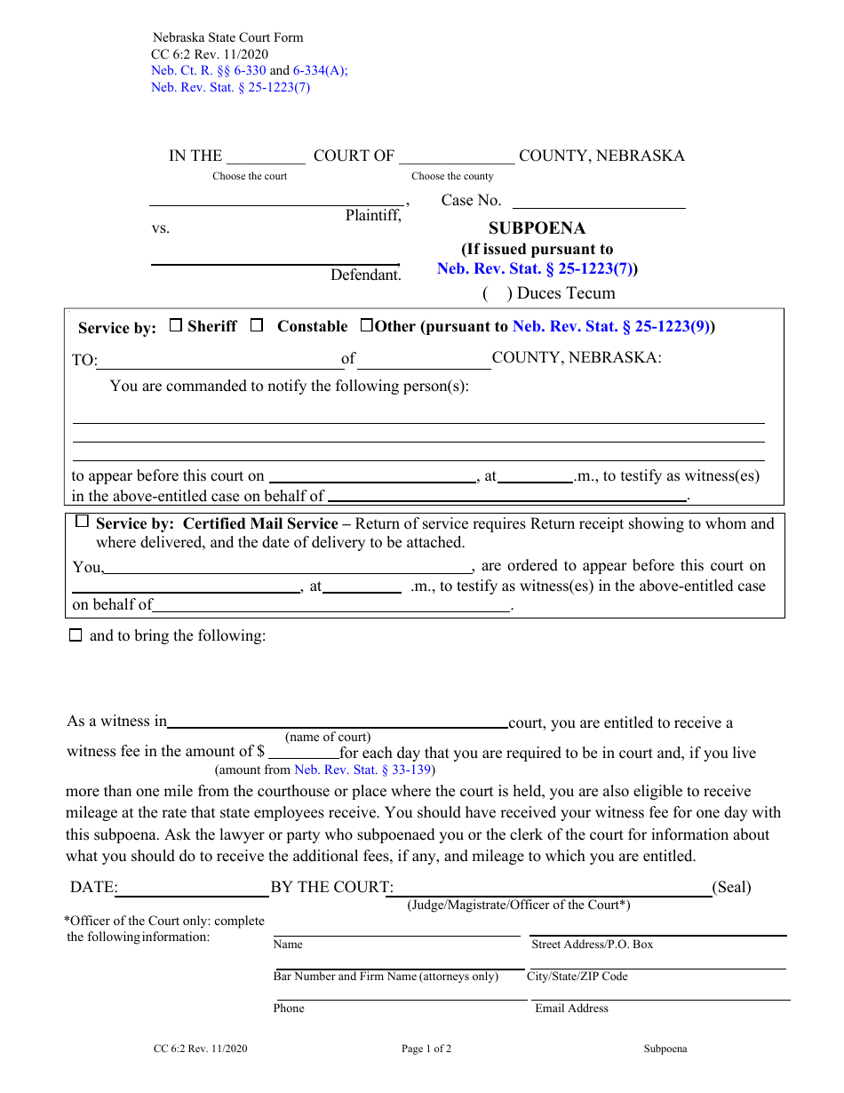 Form CC6:2 Subpoena (If Issued Pursuant to Neb. Rev. Stat. 25-1223(6)) - Nebraska, Page 1