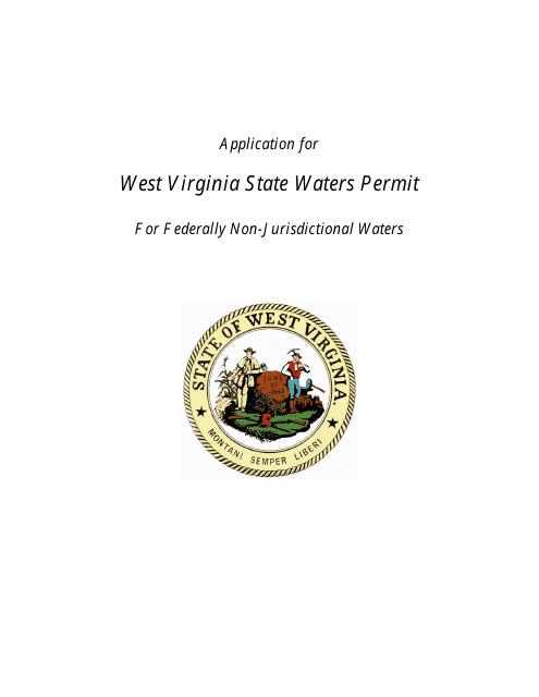 Application for West Virginia State Waters Permit for Federally Non-jurisdictional Waters - West Virginia Download Pdf