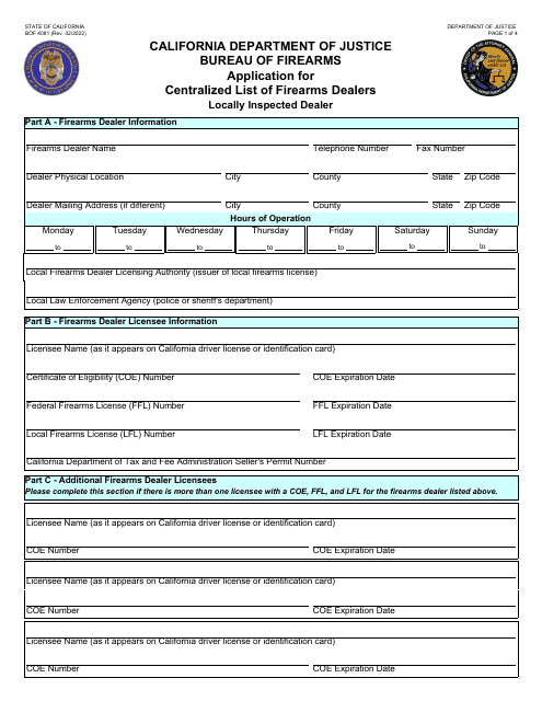 Form BOF4081 Application for Centralized List of Firearms Dealers Locally Inspected Dealer - California