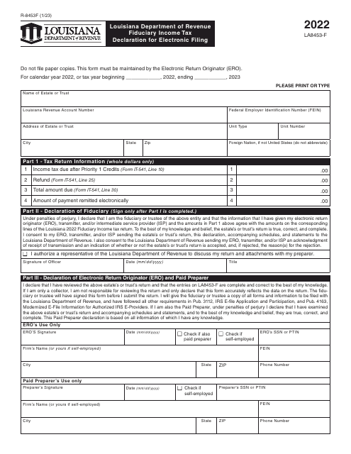 Form R-8453F (LA8453-F) Fiduciary Income Tax Declaration for Electronic Filing - Louisiana, 2022